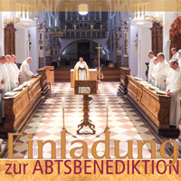 Einladung zur Abtsbenediktion