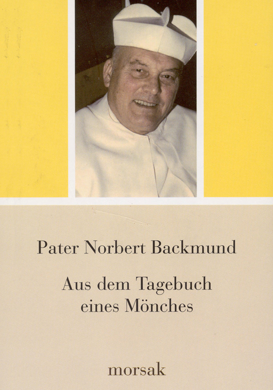 Backmund Norbert - Aus dem Tagebuch eines Mönches