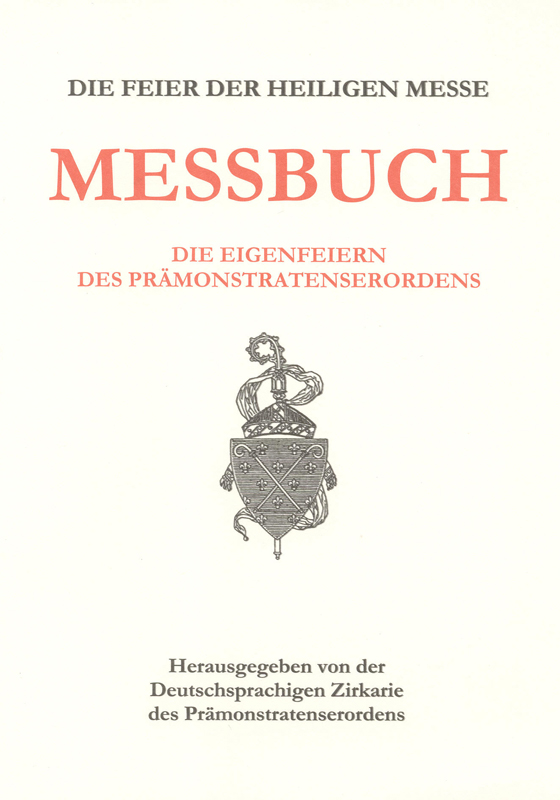 Die Feier der heiligen Messe – Messbuch