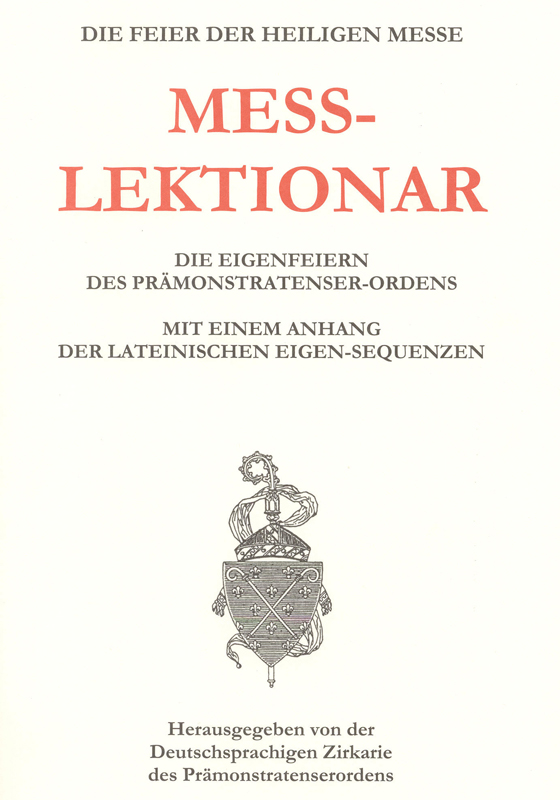 Die Feier der heiligen Messe – Messlektionar